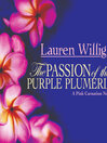Cover image for The Passion of the Purple Plumeria